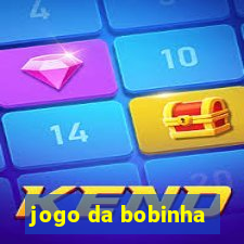 jogo da bobinha